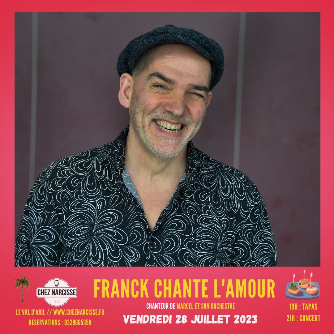 FRANCK CHANTE L’AMOUR (Chanteur Marcel et son orchestre)