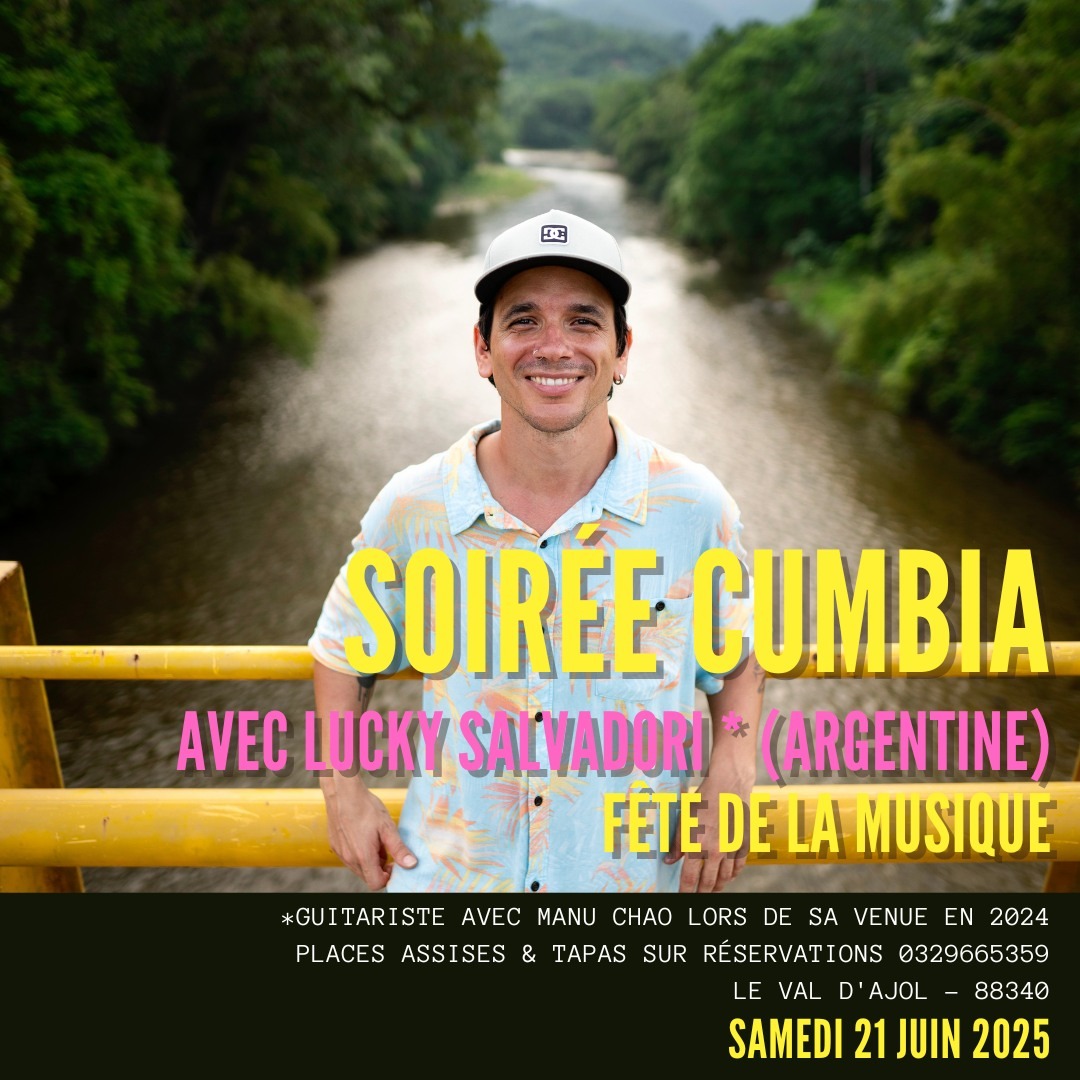 Fête de la musique 2025 – SOIRÉE CUMBIA AVEC LUCKY SALVADORI (ARGENTINE)