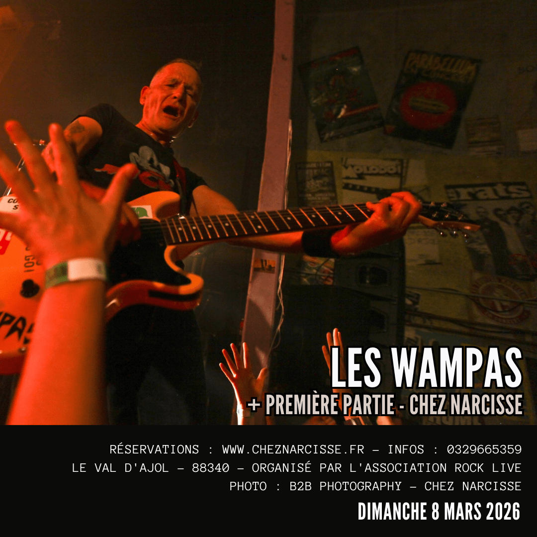 LES WAMPAS + 1ère partie