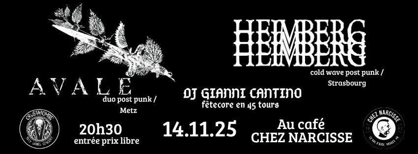 SOIRÉE POST PUNK – ASSO CRUSTATOMBE : AVALE + HEIMBERG + DJ GIANNO CANTINO