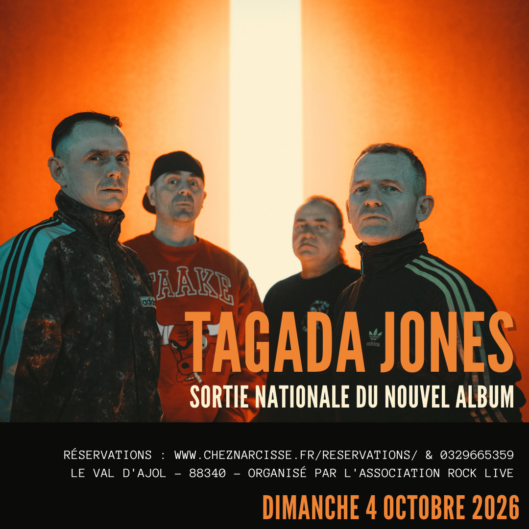 TAGADA JONES – SORTIE NATIONALE DU NOUVEL ALBUM + 1ère partie
