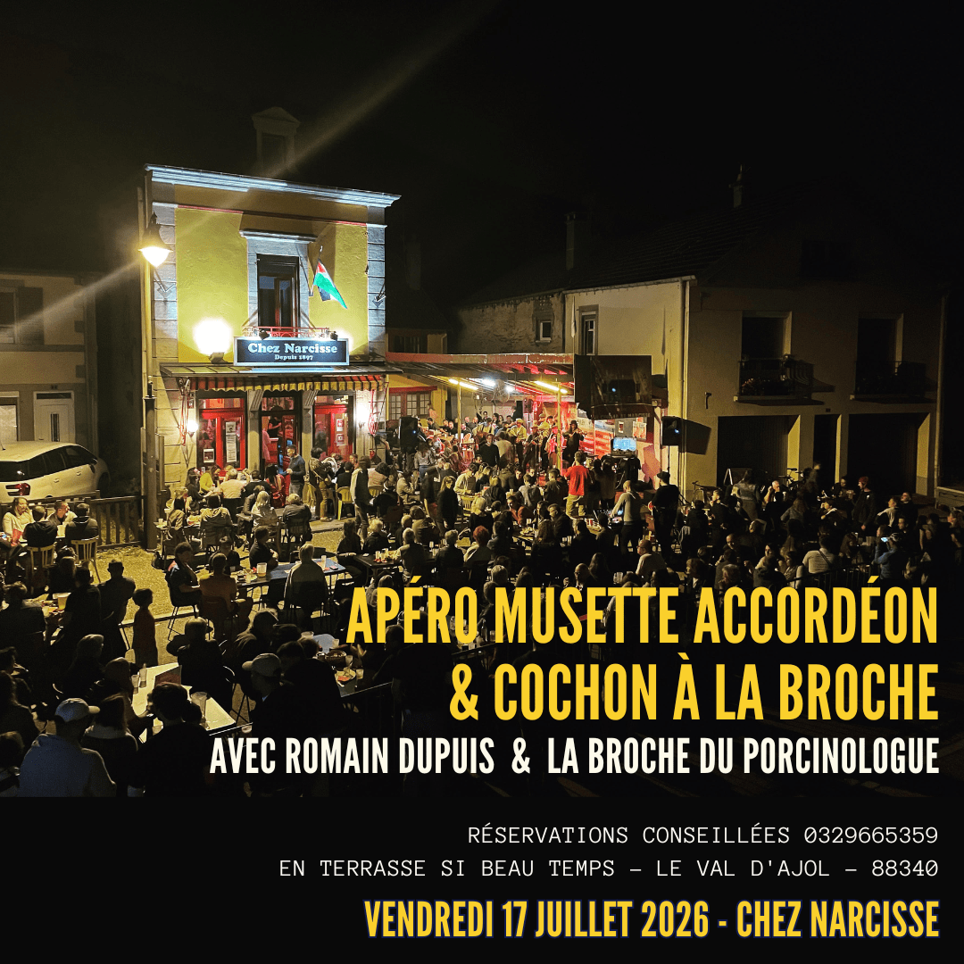 VENDREDI APERO MUSETTE & cochon à la broche