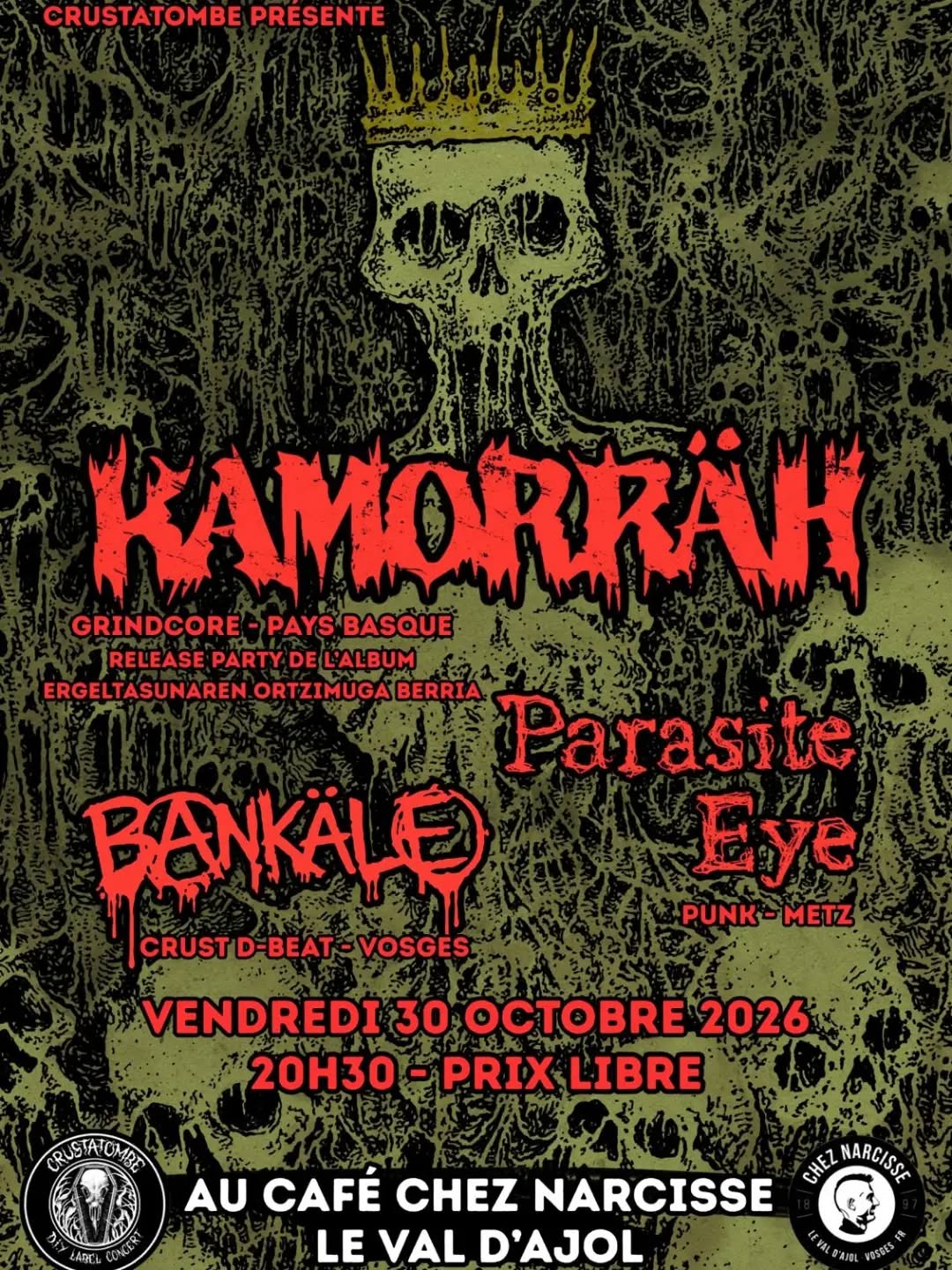 SOIRÉE GINDCORE – EMU PUNK – D BEAT HARDCORE // ASSO CRUSTATOMBE // KAMORRÄH + PARASITE EYE + B@NKÄLE